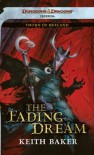 The Fading Dream: Thorn of Breland - Keith Baker