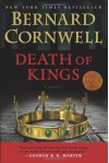 Death of Kings - Bernard Cornwell