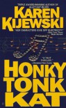 Honky Tonk Kat - Karen Kijewski