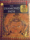 The Diamond Path: Tibetan and Mongolian Myth - Time-Life Books