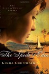The Spoils of Eden - Linda Lee Chaikin