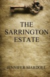 The Sarrington Estate - Jennifer Mardoll