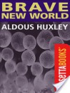 Brave New World - Aldous Huxley