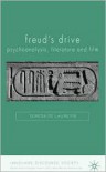 Freud's Drive: Psychoanalysis, Literature and Film - Teresa de Lauretis