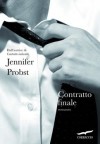 Contratto finale - Jennifer Probst