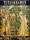 Tutankhamen: Life and Death of a Pharaoh - Christiane Desroches-Noblecourt, Sarwat Okasha, F.L. Kenett