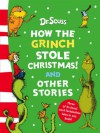 How the Grinch stole Christmas! And other stories - Dr. Seuss