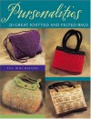 Pursenalities: 20 Great Knitted and Felted Bags - Eva Wiechmann