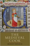 The Medieval Cook - Bridget Ann Henisch
