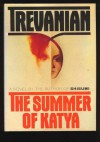 The Summer of Katya - Trevanian