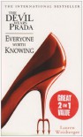 The Devil Wears Prada / Everyone Worth Knowing - Lauren Weisberger