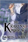 The Kraken's Mirror - Maureen Betita