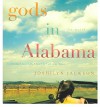 Gods in Alabama - Joshilyn Jackson, Catherine Taber