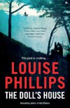 The Doll's House - Louise  Phillips