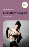 Kleinstadthengste - Katalin Sturm