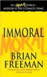 Immoral  - Brian Freeman