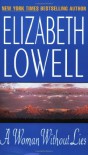 A Woman Without Lies - Elizabeth Lowell