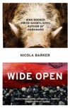 Wide Open  - Nicola Barker