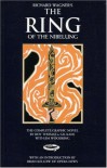 The Ring of the Nibelung - Roy Thomas, Gil Kane, Jim Woodring, Brian Kellow, Richard Wagner