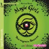 Magic Girls 02. Das magische Amulett - Marliese Arold