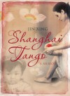 Shanghai Tango - Jin Xing