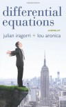 Differential Equations - Julian Iragorri, Lou Aronica