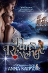 Pan's Revenge (Adventures in Neverland, 2) - Anna Katmore