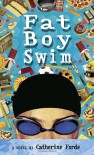 Fat Boy Swim - Catherine Forde