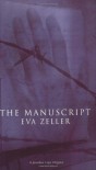 The Manuscript - Eva Zeller