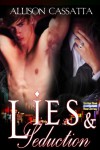 Lies & Seduction - Allison Cassatta