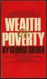 Wealth and Poverty - George Gilder