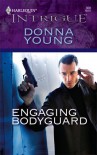 Engaging Bodyguard - Donna Young