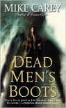 Dead Men's Boots  - Mike Carey