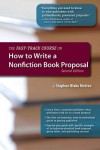 The Fast-Track Course on How to Write a Nonfiction Book Proposal - Stephen Blake Mettee