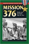Mission 376: Battle Over the Reich, May 28, 1944 - Ivo De Jong
