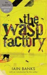 The Wasp Factory - Iain Banks