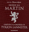 L'arguzia e la saggezza di Tyrion Lannister - Mary Higgins Clark, George R.R. Martin