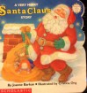 A Very Merry Santa Claus Story - Joanne Barkan, Cristina Ong