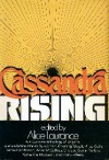 Cassandra Rising - Alice Laurance, Jacqueline Lichtenberg, Chelsea Quinn Yarbro, Zenna Henderson, Katherine Anne MacLean, Kathleen Sky, Rachel Cosgrove Payes, Raylyn Moore, Anne McCaffrey, Josephine Saxton, Steve Barnes, Barbara Paul, Sydney J. Van Scyoc, Andre Norton, Beverly Goldberg, U