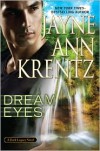 Dream Eyes - Jayne Ann Krentz