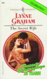 The Secret Wife (Presents, No 1961) - Graham