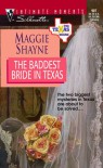 The Baddest Bride In Texas - Maggie Shayne