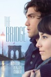 The Bridge - Rebecca Rogers Maher