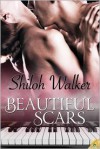 Beautiful Scars - Shiloh Walker