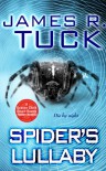 Spider's Lullaby (Deacon Chalk: Occult Bounty-Hunter #1.5) - James R. Tuck