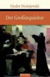 Der Großinquisitor - Fëdor Michajlovic Dostoevskij