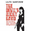 The Devil's Right Hand - Lilith Saintcrow