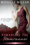 Romancing the Rumrunner (Entangled Scandalous) - Michelle McLean