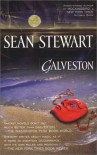 Galveston - Sean Stewart