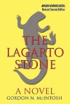 The Lagarto Stone - Gordon N. McIntosh